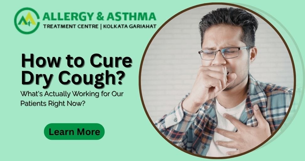 How to Cure Dry Cough: Causes, Remedies & Treatment Tips